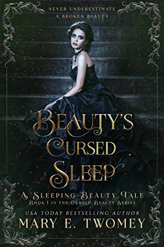 Beauty's Cursed Sleep: A Sleeping Beauty Fairytale Retelling