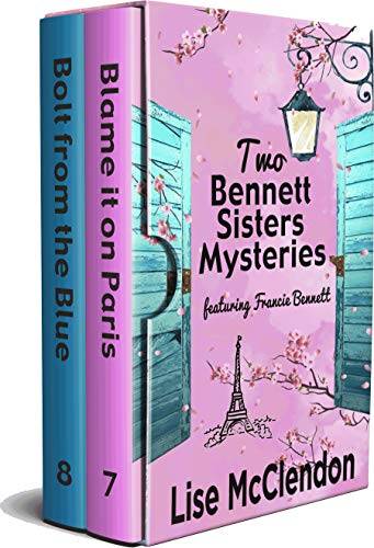 Bennett Sisters Mysteries Volume 7 & 8: featuring Francie Bennett
