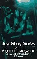 Best Ghost Stories of Algernon Blackwood