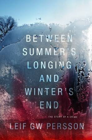 Between Summer's Longing and Winter's End