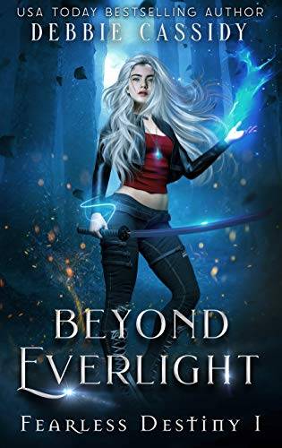 Beyond Everlight: an Urban Fantasy Novel