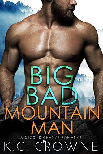 Big Bad Mountain Man: A Secret Baby Romance Suspense (Big Bad Daddies)