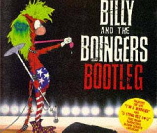 Billy & Boingers Bootleg (Bloom County Book)