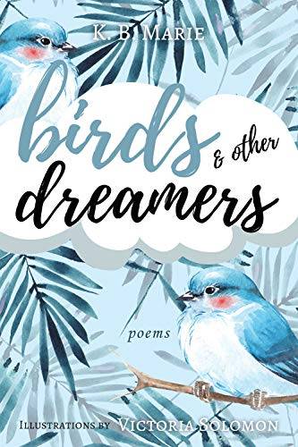 Birds and Other Dreamers: Poems