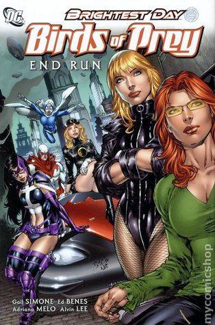 Birds of Prey, Vol. 1: End Run