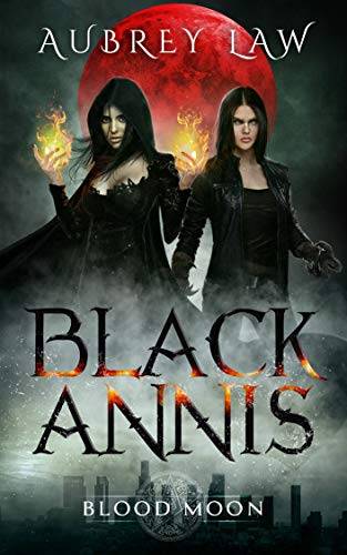 Black Annis 5: Blood Moon (Revenge of the Witch)