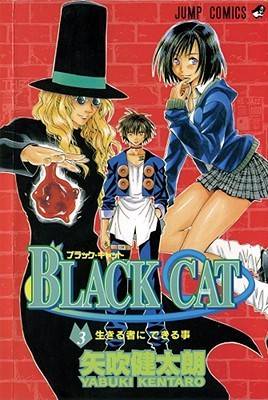 Black Cat: What the Living Can Do, Vol. 3