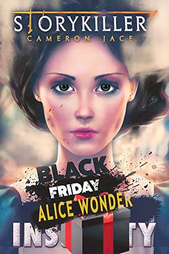 Black Friday, Alice Wonder!