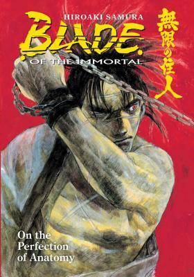 Blade of the Immortal, Volume 17: On the Perfection of Anatomy
