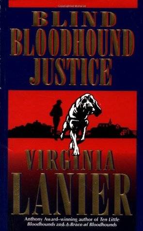 Blind Bloodhound Justice