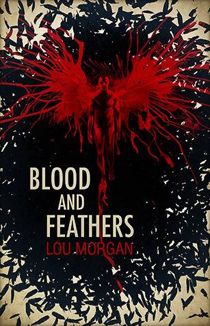 Blood and Feathers