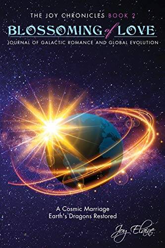 Blossoming of Love: Journal of Galactic Romance and Global Evolution