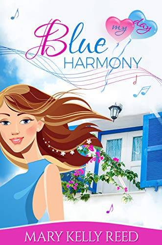 Blue Harmony: A Second Chance Romantic Comedy (My Day)