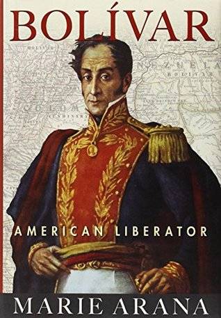 Bolivar: American Liberator