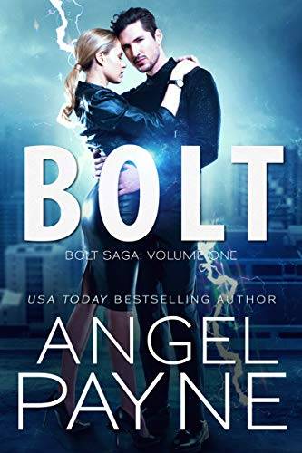 Bolt: Bolt Saga: Volume One