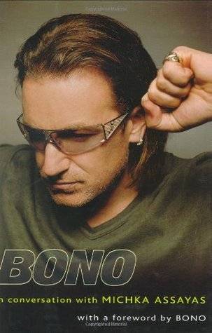 Bono: In Conversation with Michka Assayas