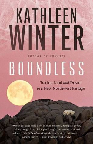 Boundless: Tracing Land and Dream in a New Northwest Passage