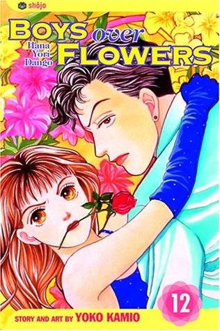 Boys Over Flowers: Hana Yori Dango, Vol. 12