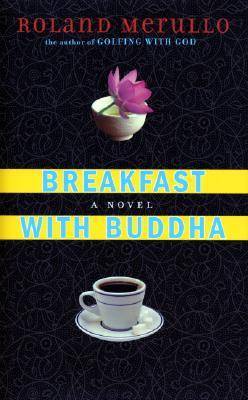 Breakfast with Buddha