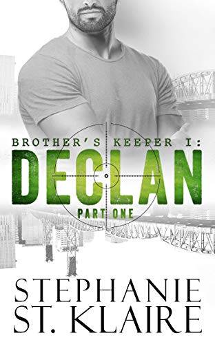 Brother's Keeper I: Declan