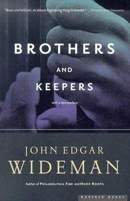 Brothers and Keepers: A Memoir