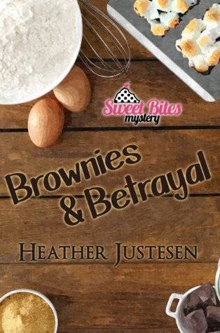 Brownies & Betrayal