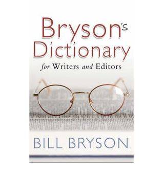 Bryson's Dictionary: for Writers and Editors