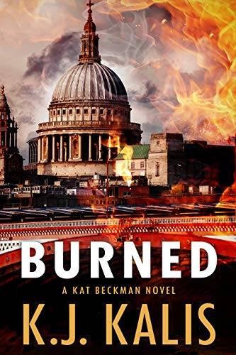 Burned: An International Terrorism Thriller