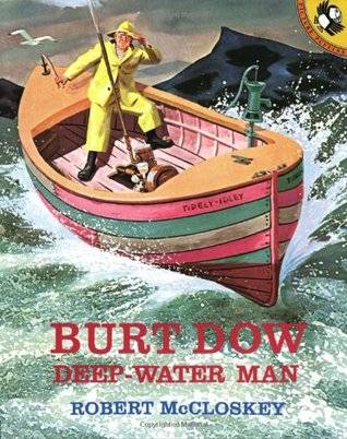 Burt Dow, Deep-Water Man