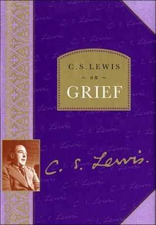 C.S. Lewis on Grief