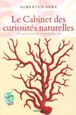 Cabinet of Natural Curiosities: The Complete Plates in Colour, 1734-1763