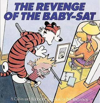 Calvin and Hobbes: The Revenge of the Baby-Sat