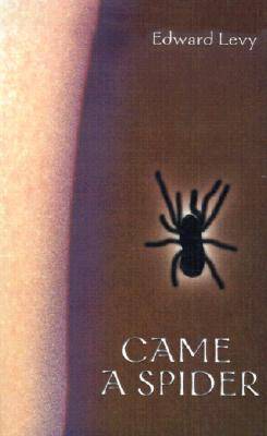 Came a Spider