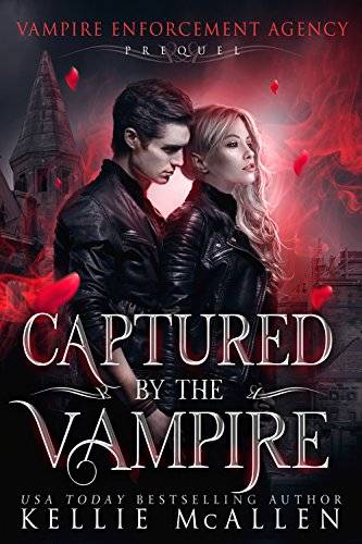 Captured by the Vampire: A Paranormal Romance