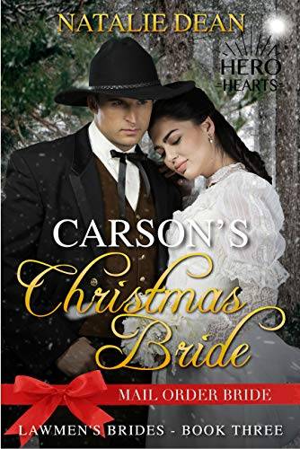 Carson's Christmas Bride: Mail Order Bride