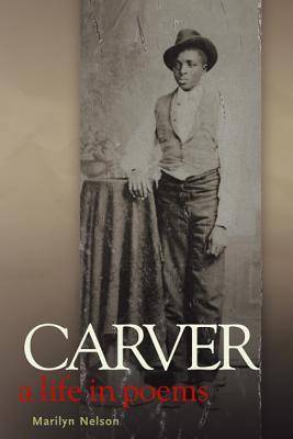 Carver: A Life in Poems