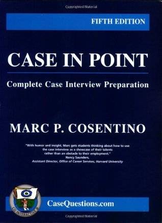 Case in Point: Complete Case Interview Preparation