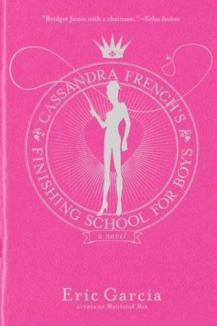 Cassandra French's Finishing School for Boys