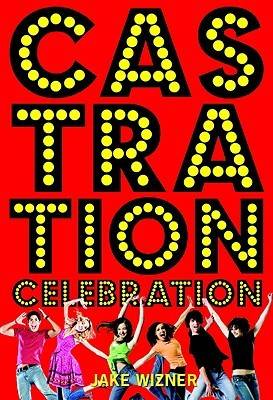 Castration Celebration