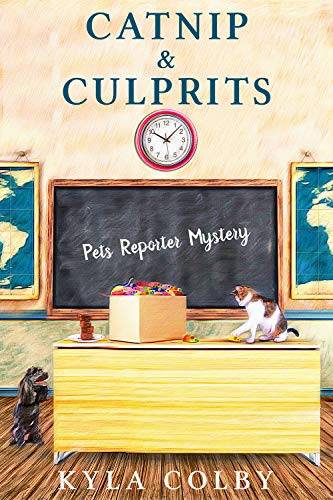 Catnip and Culprits: Pets Reporter Mystery (Pets Reporter Cozy Mystery)