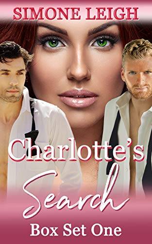 Charlotte's Search - Box Set One: A Tale of BDSM Ménage Romance and Suspense