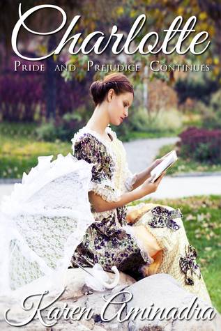 Charlotte: Pride & Prejudice Continues