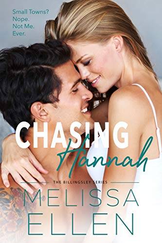 Chasing Hannah: A Small Town Second Chance Romance