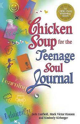 Chicken Soup for the Teenage Soul Journal (Chicken Soup for the Soul)