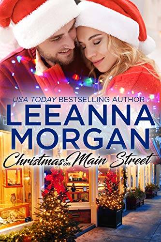 Christmas On Main Street: A Sweet Small Town Christmas Romance