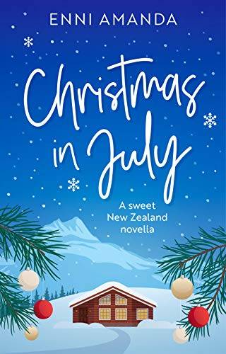 Christmas in July: A romantic holiday novella