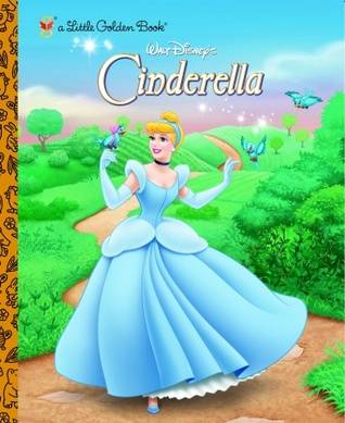 Cinderella: A Little Golden Book