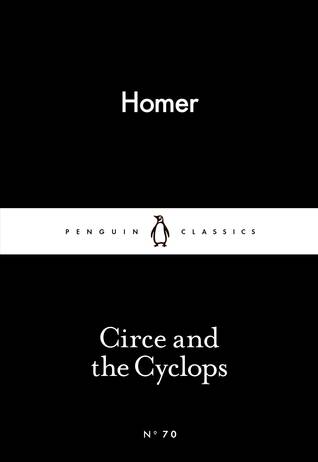 Circe and the Cyclops (Little Black Classics, #70)