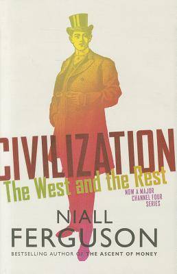 Civilization: The West and the Rest