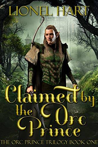 Claimed by the Orc Prince: An MM Fantasy Romance